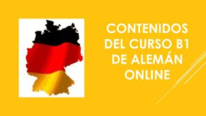  Contenidos del curso B1 de alemán online